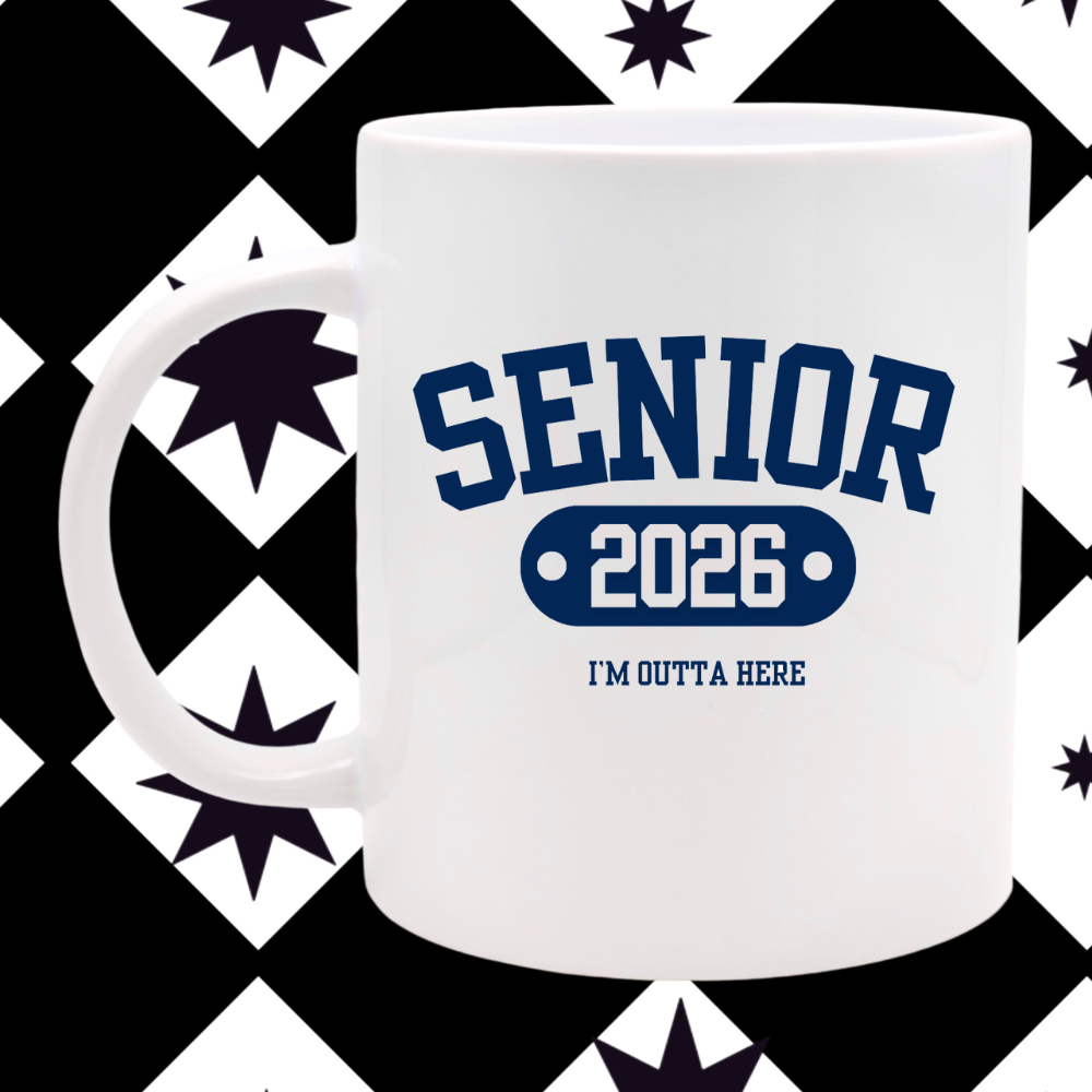 Graduation - Senior I'm Outta Here Mug